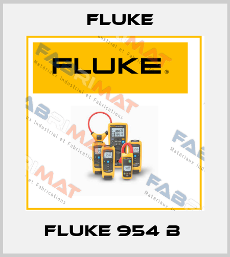 FLUKE 954 B  Fluke