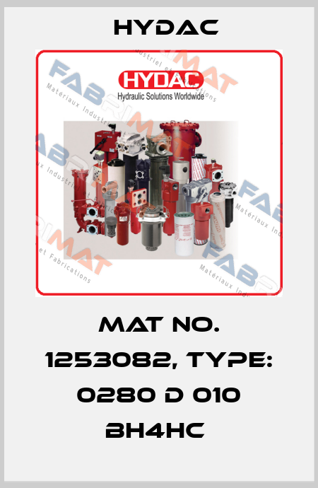 Mat No. 1253082, Type: 0280 D 010 BH4HC  Hydac