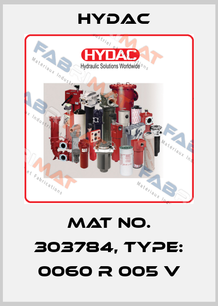 Mat No. 303784, Type: 0060 R 005 V Hydac