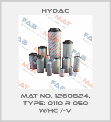 Mat No. 1260824, Type: 0110 R 050 W/HC /-V Hydac