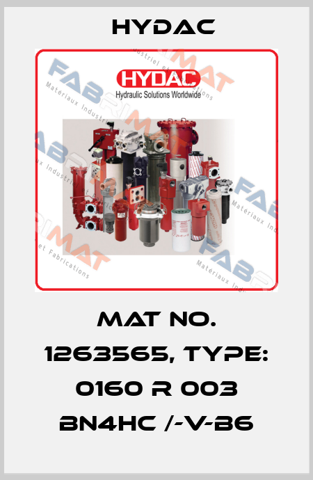 Mat No. 1263565, Type: 0160 R 003 BN4HC /-V-B6 Hydac