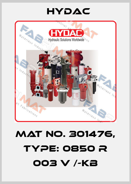 Mat No. 301476, Type: 0850 R 003 V /-KB Hydac