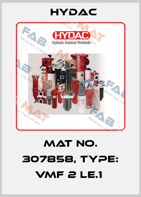 Mat No. 307858, Type: VMF 2 LE.1  Hydac