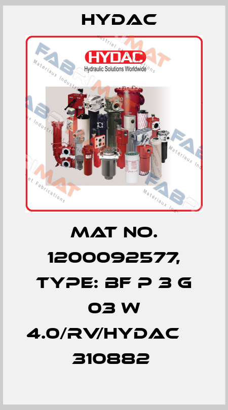 Mat No. 1200092577, Type: BF P 3 G 03 W 4.0/RV/HYDAC          310882  Hydac