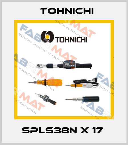 SPLS38N X 17  Tohnichi
