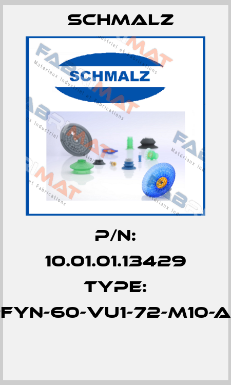 P/N: 10.01.01.13429 Type: PFYN-60-VU1-72-M10-AG  Schmalz