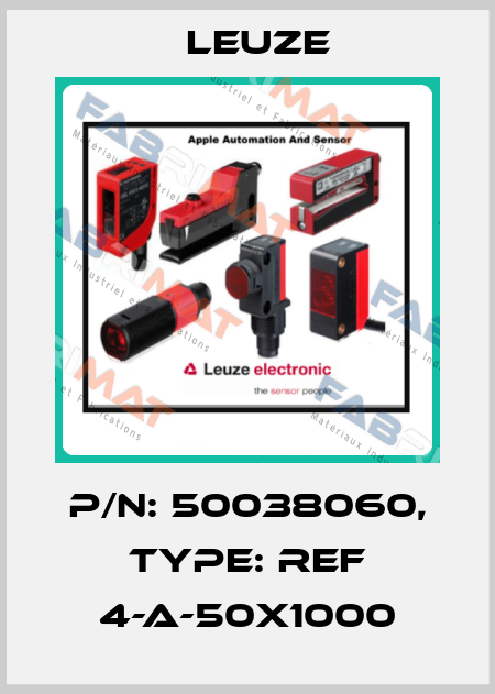 p/n: 50038060, Type: REF 4-A-50X1000 Leuze