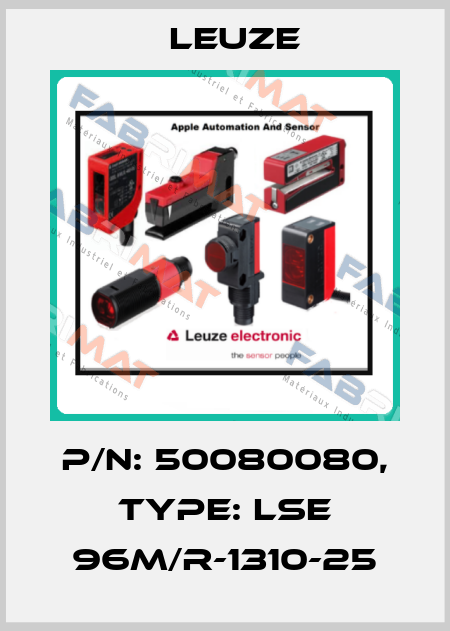 p/n: 50080080, Type: LSE 96M/R-1310-25 Leuze