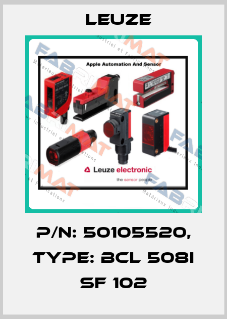 p/n: 50105520, Type: BCL 508i SF 102 Leuze