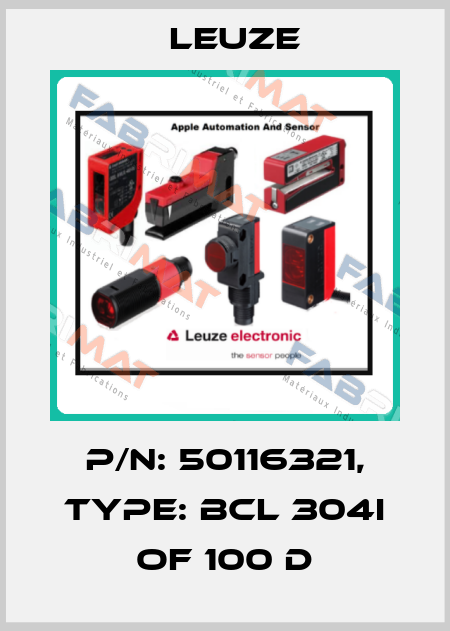 p/n: 50116321, Type: BCL 304i OF 100 D Leuze