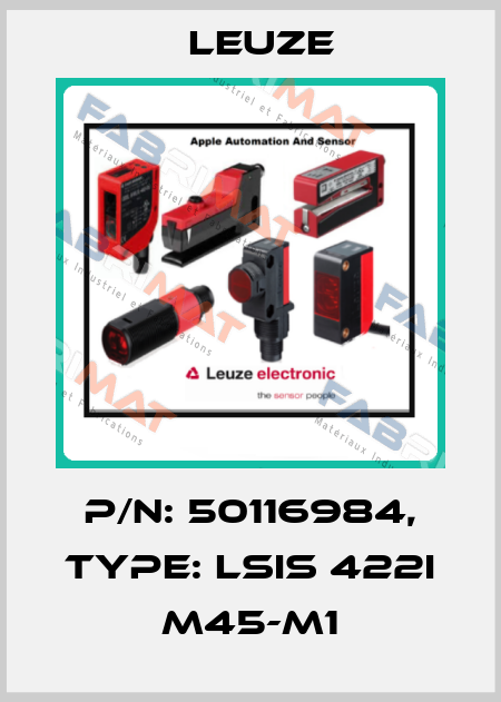 p/n: 50116984, Type: LSIS 422i M45-M1 Leuze