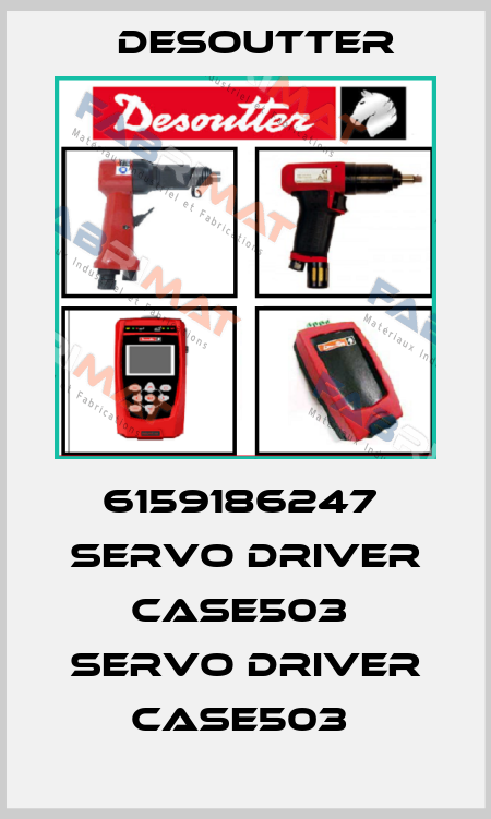 6159186247  SERVO DRIVER CASE503  SERVO DRIVER CASE503  Desoutter