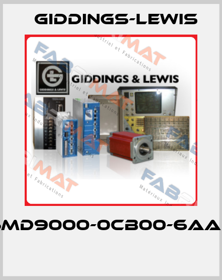 6MD9000-0CB00-6AA0  Giddings-Lewis