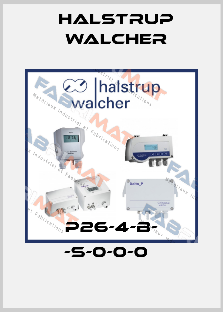 P26-4-B- -S-0-0-0   Halstrup Walcher
