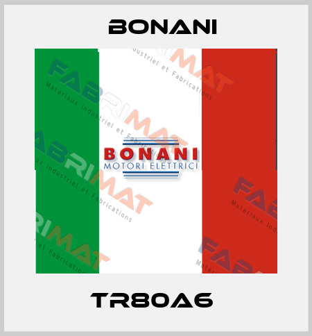 TR80A6  Bonani