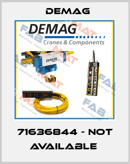 71636844 - NOT AVAILABLE  Demag