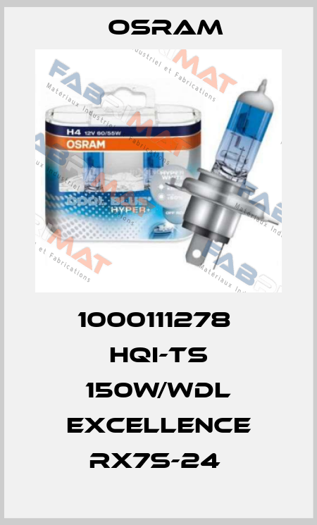 1000111278  HQI-TS 150W/WDL EXCELLENCE RX7S-24  Osram