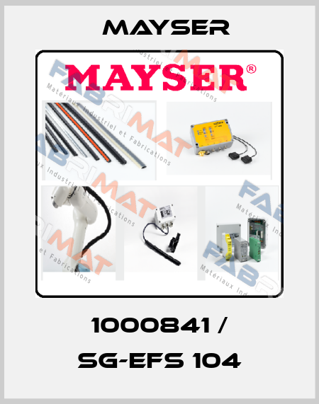 1000841 / SG-EFS 104 Mayser