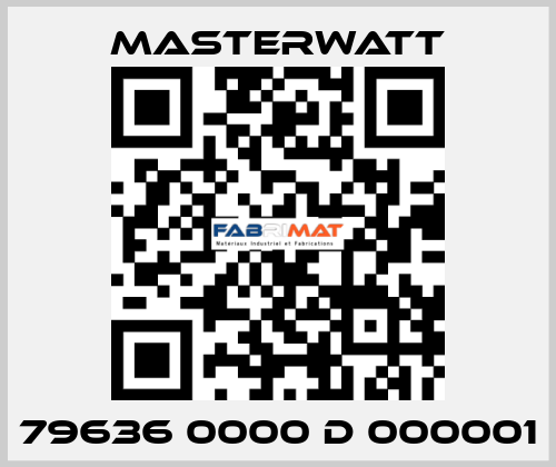 79636 0000 D 000001 Masterwatt