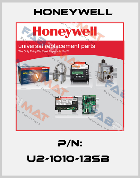 P/N: U2-1010-13SB  Honeywell