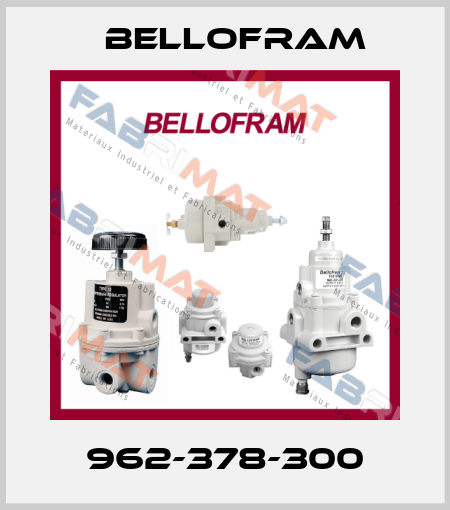962-378-300 Bellofram