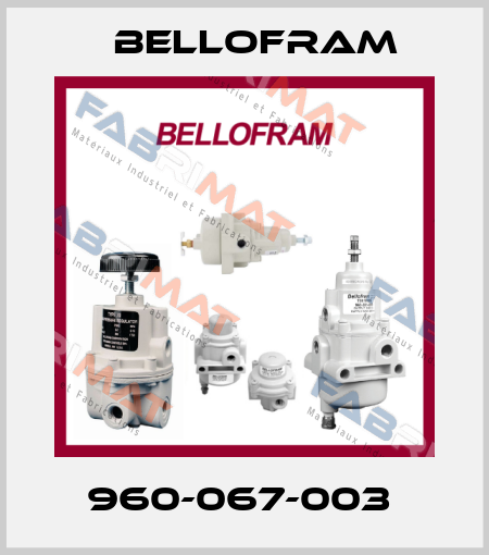 960-067-003  Bellofram