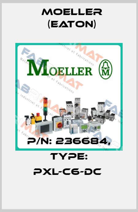 P/N: 236684, Type: PXL-C6-DC  Moeller (Eaton)