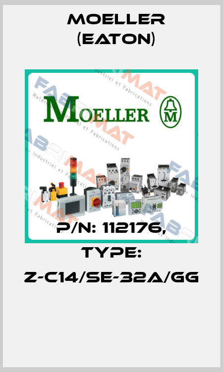 P/N: 112176, Type: Z-C14/SE-32A/GG  Moeller (Eaton)