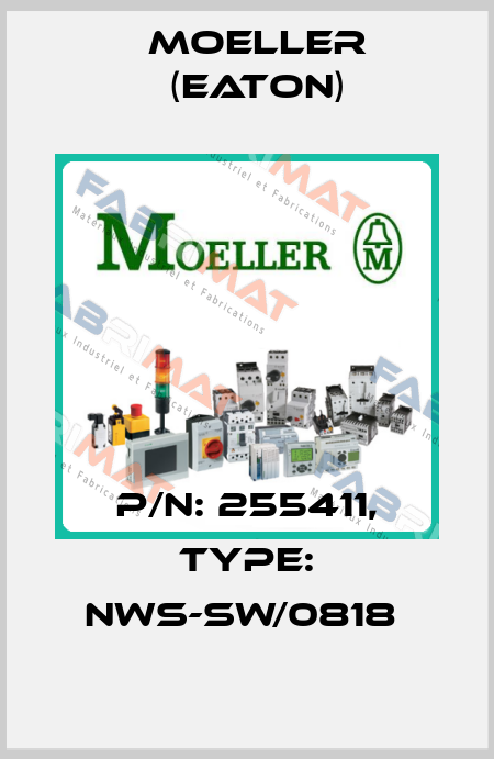 P/N: 255411, Type: NWS-SW/0818  Moeller (Eaton)