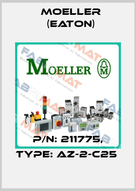 P/N: 211775, Type: AZ-2-C25  Moeller (Eaton)