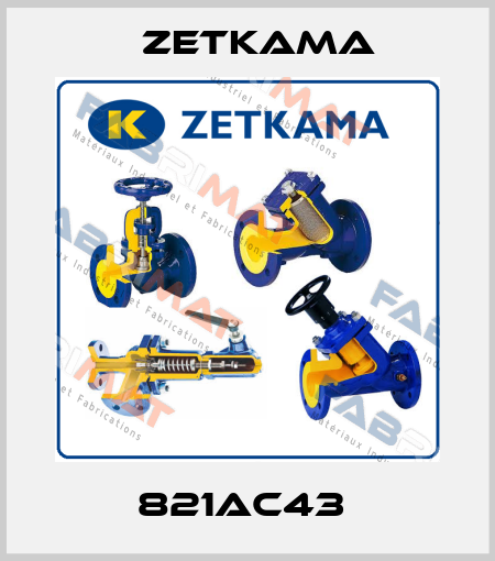 821AC43  Zetkama