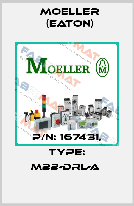 P/N: 167431, Type: M22-DRL-A  Moeller (Eaton)