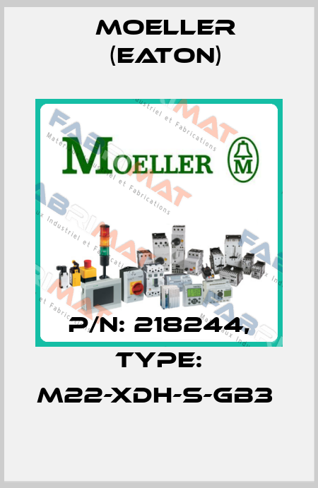 P/N: 218244, Type: M22-XDH-S-GB3  Moeller (Eaton)