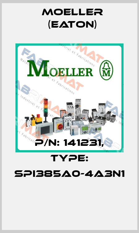 P/N: 141231, Type: SPI385A0-4A3N1  Moeller (Eaton)