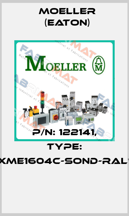 P/N: 122141, Type: XME1604C-SOND-RAL*  Moeller (Eaton)