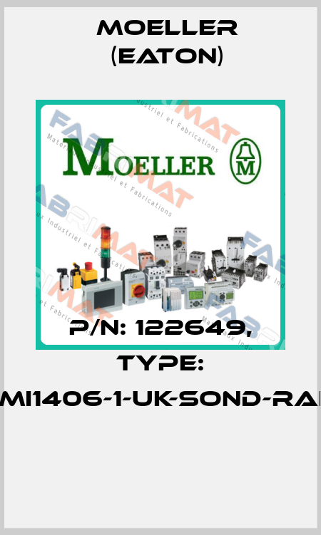 P/N: 122649, Type: XMI1406-1-UK-SOND-RAL*  Moeller (Eaton)