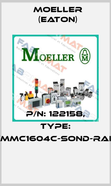 P/N: 122158, Type: XMMC1604C-SOND-RAL*  Moeller (Eaton)
