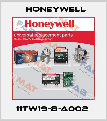 11TW19-8-A002  Honeywell