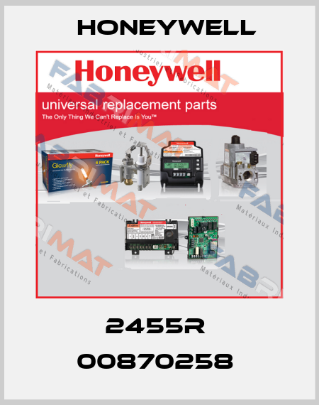 2455R  00870258  Honeywell