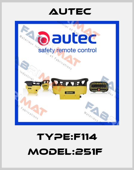 TYPE:F114 MODEL:251F  Autec