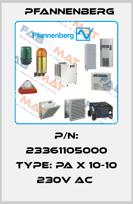 P/N: 23361105000 Type: PA X 10-10 230V AC  Pfannenberg