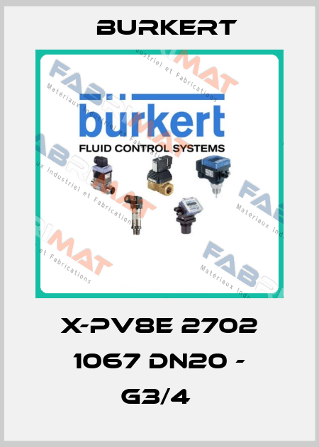 X-PV8E 2702 1067 DN20 - G3/4  Burkert