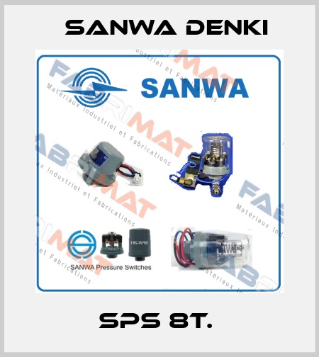 SPS 8T.  Sanwa Denki