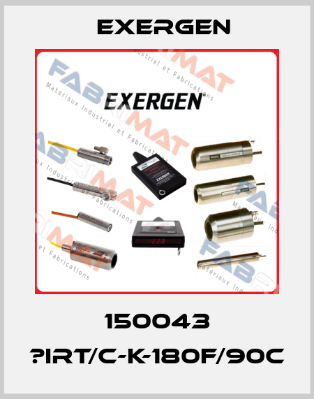 150043 ?IRT/C-K-180F/90C Exergen