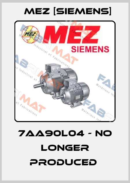 7AA90L04 - no longer produced  MEZ [Siemens]