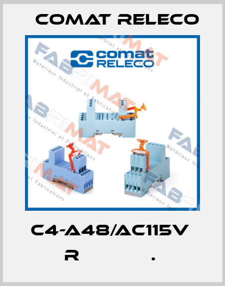 C4-A48/AC115V  R             .  Comat Releco