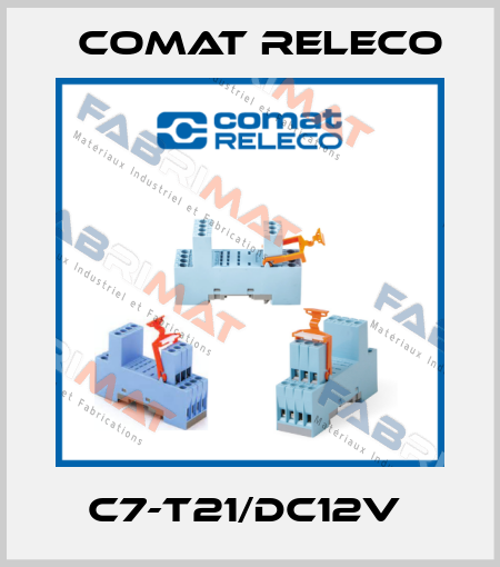 C7-T21/DC12V  Comat Releco