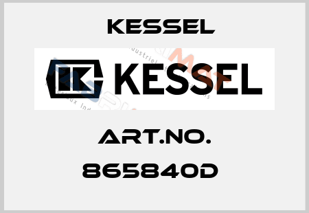 Art.No. 865840D  Kessel