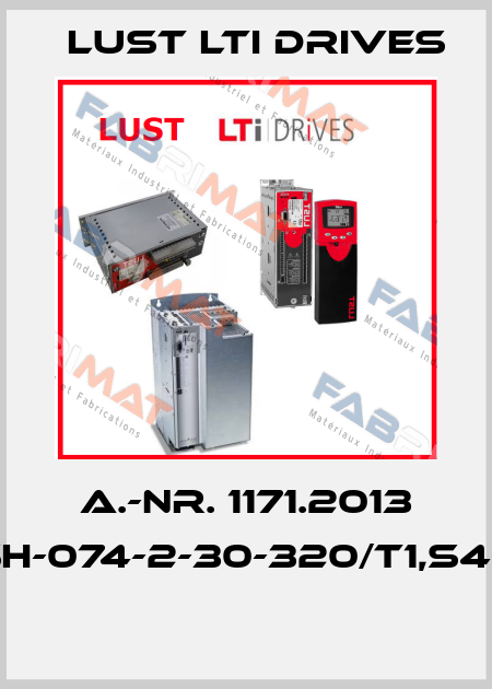 A.-Nr. 1171.2013 LSH-074-2-30-320/T1,S4,1R  LUST LTI Drives
