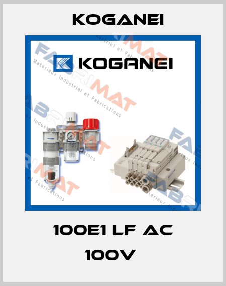 100E1 LF AC 100V  Koganei